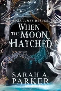When the Moon Hatched - A Novel