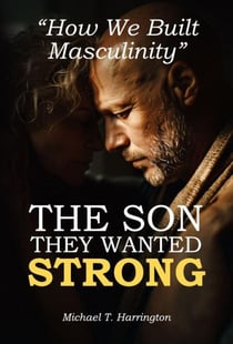 The son they wanted STRONG