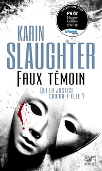 Faux témoin - Par l'auteur de Son vrai visage, adapté sur Netflix