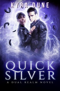 Quicksilver - Dual Realm, #2