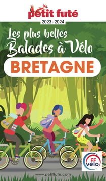 BALADES À VÉLO BRETAGNE 2023 Petit Futé