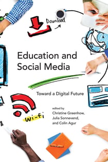 Education and Social Media - Toward a Digital Future