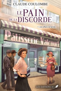 Une affaire de famille - Le pain de la discorde