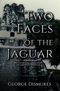 Two Faces of the Jaguar - Two Faces of the Jaguar, #1