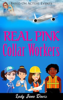 Real Pink Collar Workers - Book One