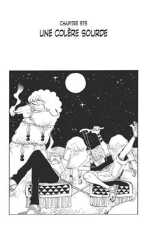 One Piece édition originale - Chapitre 575 - Une colère sourde