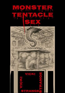 Monster Tentacle Sex - Tentacle Erotica XXX, #2