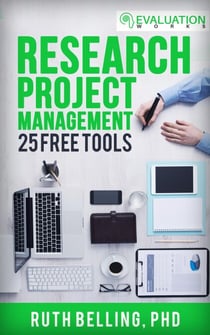 Research Project Management: 25 Free Tools - Evaluation Works’ Research Guides, #1