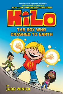Hilo Book 1: The Boy Who Crashed to Earth - (A Graphic Novel)