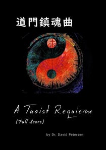 A Taoist Requiem (Full Score) - Music Scores, #2