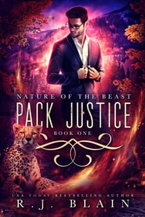 Pack Justice - Nature of the Beast, #1