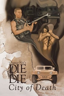 The City of Death - Die Die, #1