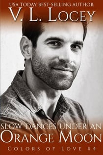 Slow Dances Under an Orange Moon - Colors of Love, #4