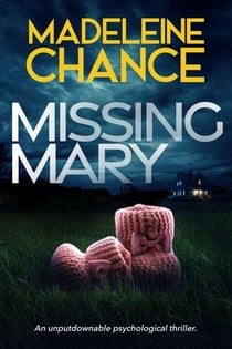 Missing Mary