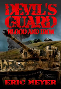 Devil's Guard Blood and Iron - Devil's Guard, #2