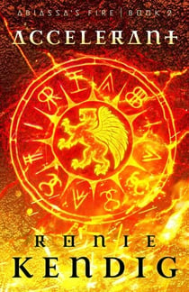 Accelerant - Abiassa's Fire, #2
