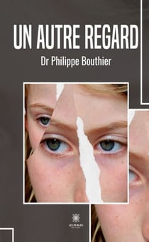 Un autre regard - Roman