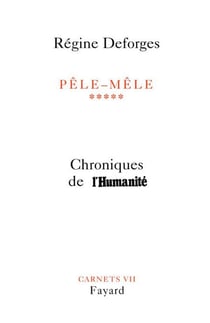 Pêle-Mêle, tome 5 - Chroniques de l'Humanité (28 août 2002-3 décembre 2003)