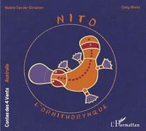 Nito l'ornithorynque - À partir de 6 ans