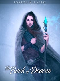 The Book of Deacon - Book of Deacon, #2