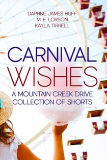 Carnival Wishes - Mountain Creek Drive