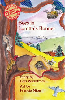 Bees in Loretta's Bonnet - Loretta's Insects, #2