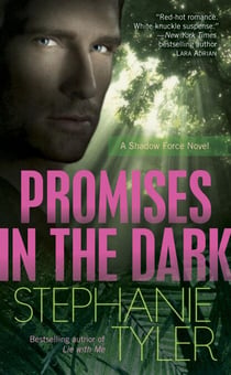 Promises in the Dark - A Shadow Force Novel