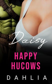Daisy - Happy Hucows