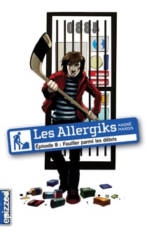 Fouiller parmi les débris - Les Allergiks, épisode 8