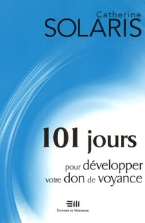 101 jours pour développer votre don voya