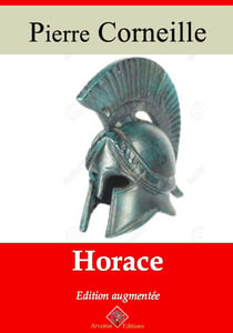 Horace – suivi d'annexes - Nouvelle édition 2019