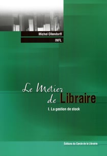 Le métier de libraire - La gestion de stock