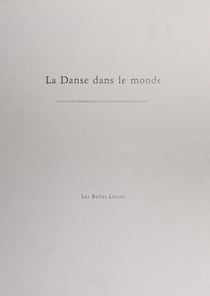 La danse dans le monde - VIe Rencontres chorégraphiques internationales de Seine-Saint-Denis, Xe anniversaire 1988-1998. Afrique du Sud, Belgique, Canada, Chine, Corée du Sud, États-Unis, France, Grande-Bretagne, Israël, Pays-Bas, Slovénie, Suisse, Ven...