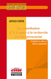 Arnold Cooper - La contribution d'A. Cooper à la recherche en entrepreneuriat