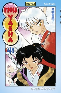 Inu-Yasha - Tome 41