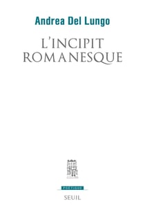 L'Incipit romanesque
