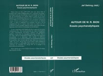 AUTOUR DE W.R.BION - Essais psychanalytiques