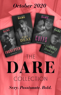 The Dare Collection October 2020 - Corrupted / Fast Deal / Cuffs / Holiday Hookup