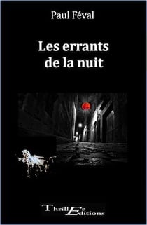 Les errants de la nuit