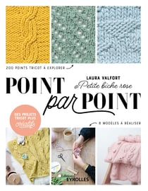 Point par point - 200 points tricot à explorer, 8 modèles à réaliser