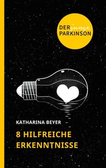 Der junge Parkinson - 8 hilfreiche Erkenntnisse