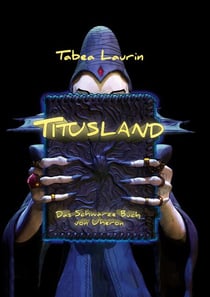 Titusland - Das schwarze Buch von Uheron