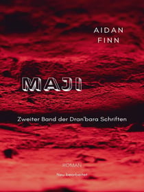 Maji - Zweiter Band der Dran'bara Schriften