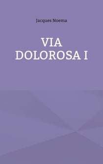 Via Dolorosa I
