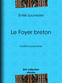 Le Foyer breton - Traditions populaires