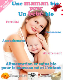 Une Maman bio pour un Bébé bio