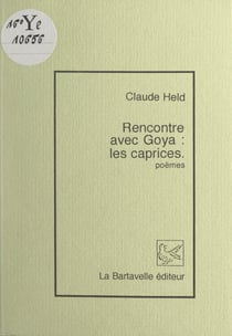 Rencontre avec Goya : les caprices