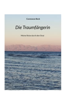 Die Traumfängerin - Meine Reise durch den Sinai