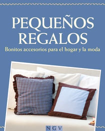 Pequeños regalos - Bonitos accesorios para el hogar y la moda - Con patrones de corte para descargar