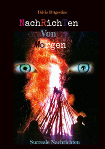 Nachrichten Von Morgen - Surreale Nachrichten